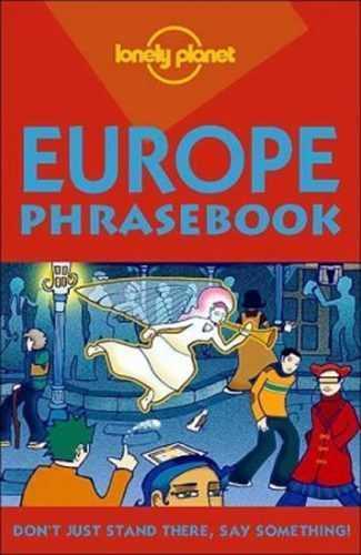Europe - Phrasebook: Lonely Planet - Morris Mikel