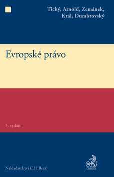 Evropské právo. 5. vydání - Tichý