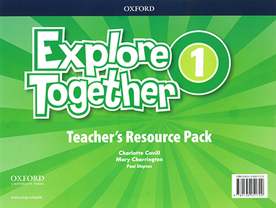 Explore Together 1 - Teacher's Resource Pack CZ