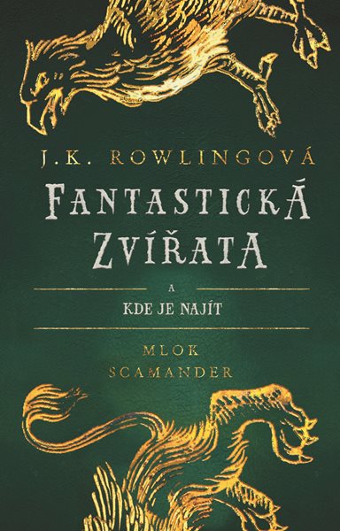 Fantastická zvířata - J. K. Rowlingová - 13x20 cm