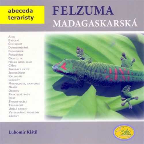 Felsuma madagaskarská - Abeceda teraristy - Klátil Lubomír - 19x19