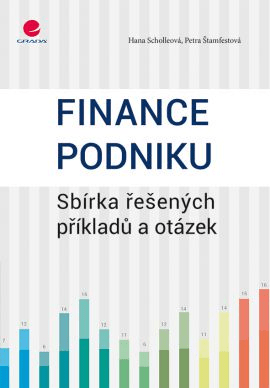 Finance podniku - Scholleová Hana