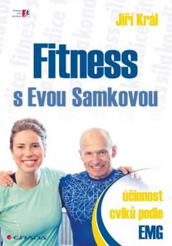 Fitness s Evou Samkovou - Král Jiří - 17x24 cm