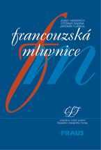 Francouzská mluvnice - Hendrich J.
