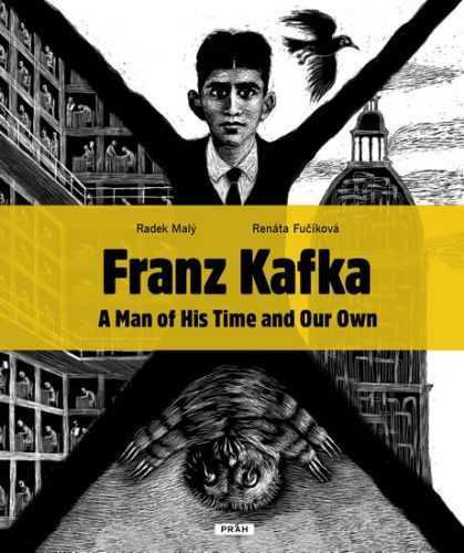 Franz Kafka - Člověk své a naší doby (anglicky) - Malý Radek