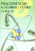 Fyzika 6.r. ZŠ - Pracovní sešit - Bohuněk Jiří