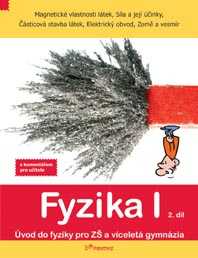 Fyzika I - učebnice 2.díl s komentářem pro učitele - Davidová J.