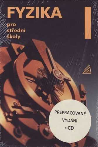 Fyzika pro střední školy I / nové přepracované vydání/ - Lepil O. a kol. - 140 x 206 x 12 mm