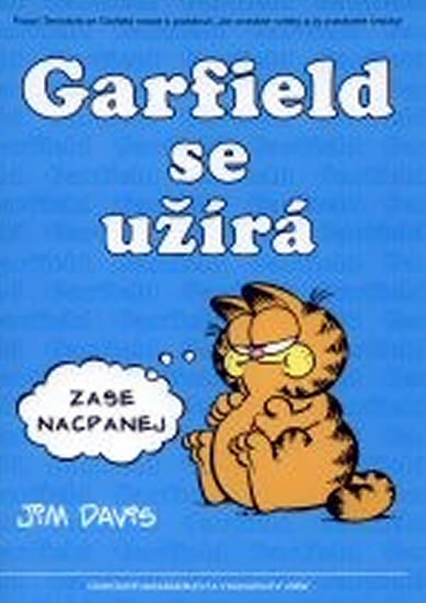 Garfield se užírá - 5. kniha sebraných Garifeldových stripů - Davis Jim - 20