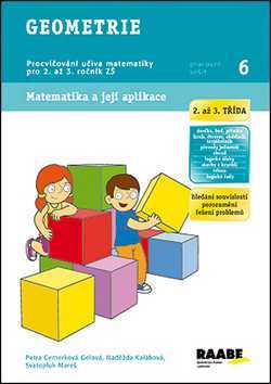 Geometrie 2. a 3. třída - pracovní sešit - Cemerková Golová Petra a kolektiv - A4