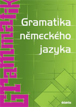 Gramatika něměckého jazyka - Raděvová Zuzana - 165x240 mm