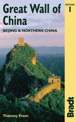 Great Wall of China /Velká čísnká zeď/ - Bradt Travel Guide - 1th ed. /Čína/ - 14x22 cm