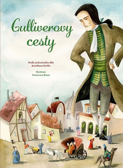 Gulliverovy cesty - Swift Jonathan