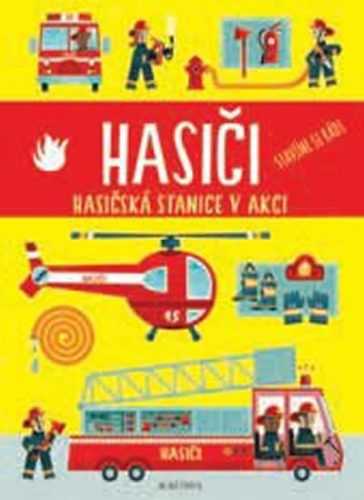 Hasiči - Hasičská stanice v akci - neuveden