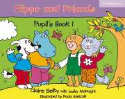 Hippo and Friends 1 Pupils Book - Selby C.