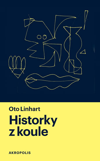 Historky z koule - Linhart Oto