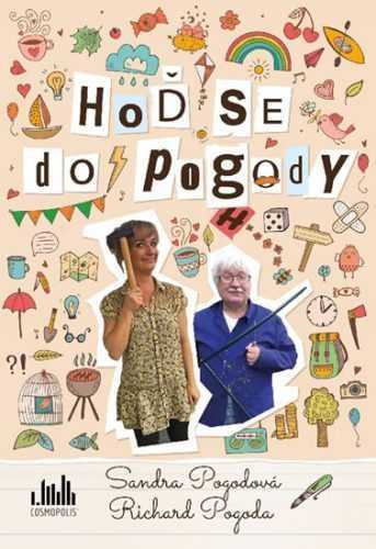 Hoď se do pogody - Pogodová Sandra