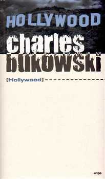 Hollywood - Charles Bukowski - 12x20