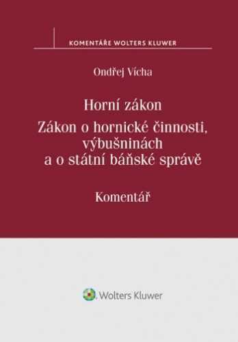 Horní zákon - Ondřej Vícha