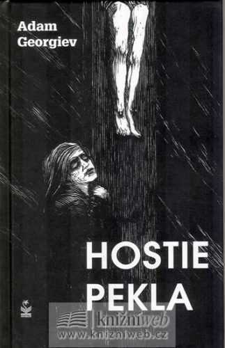 Hostie pekla - Georgiev Adam - 13