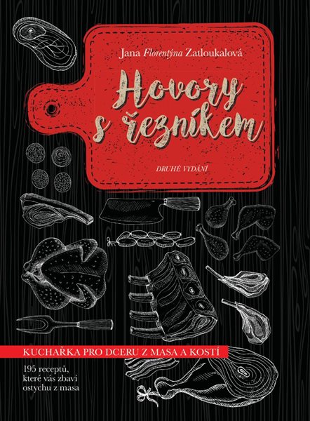 Hovory s řezníkem - Zatloukalová Jana Florentýna