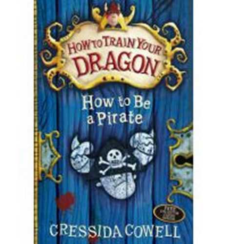How to be a Pirate - Cowellová Cressida