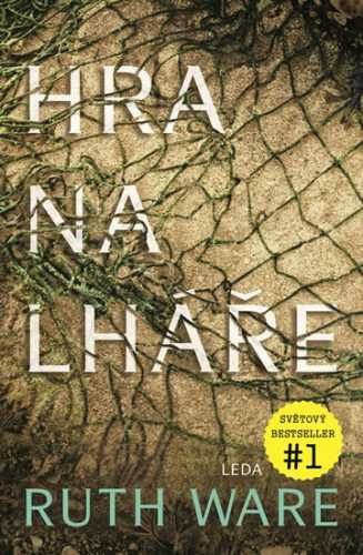 Hra na lháře - Ware Ruth