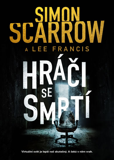 Hráči se smrtí - Scarrow Simon