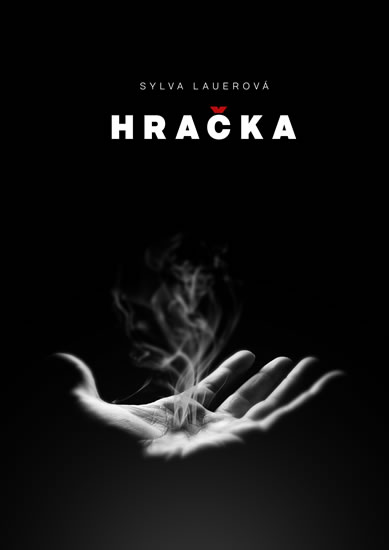 Hračka - Lauerová Sylva