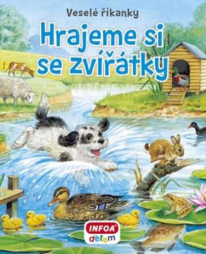 Hrajeme si se zvířátky - Veselé říkanky - neuveden