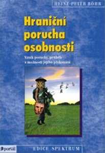 Hraniční porucha osobnosti - Heinz Peter Rhr