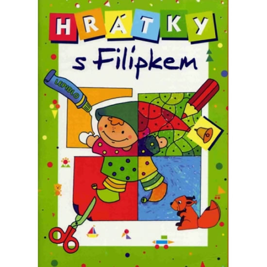 Hrátky s Filípkem - Vystřihovánky