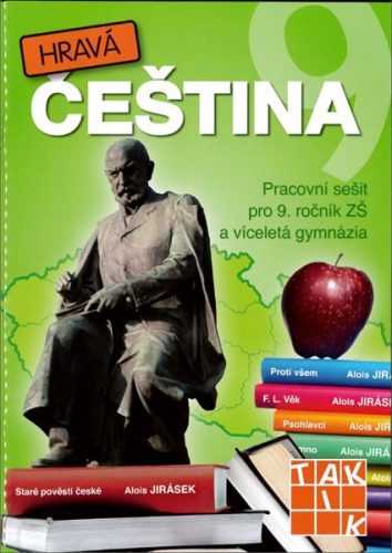 Hravá čeština 9 - pracovní sešit pro 9. ročník - Honsová M. Mgr. a kol. - A4