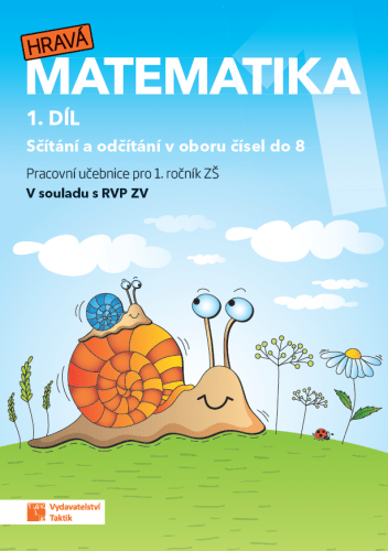 Hravá matematika 1 – pracovní učebnice 1. díl - nové vydání - A4