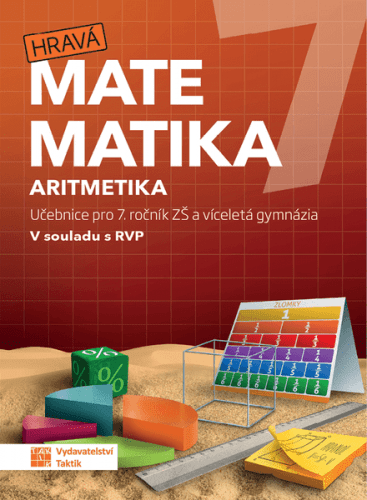 Hravá matematika 7 – učebnice 1. díl (aritmetika) - Mgr. Jarkovská D.