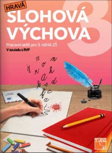 Hravá slohová výchova 3 - A4