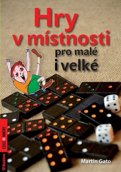 Hry v místnosti - Martin Gato - 149 x 207 mm