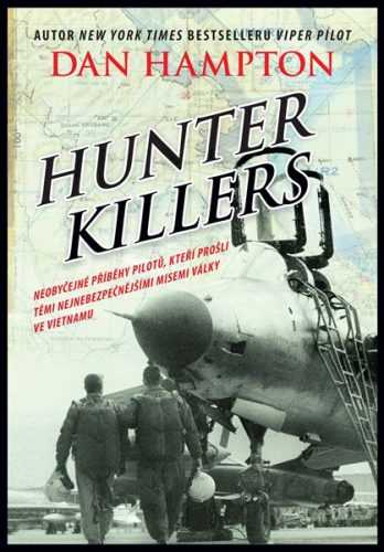 Hunter Killers - Dan Hampton - 15x21 cm