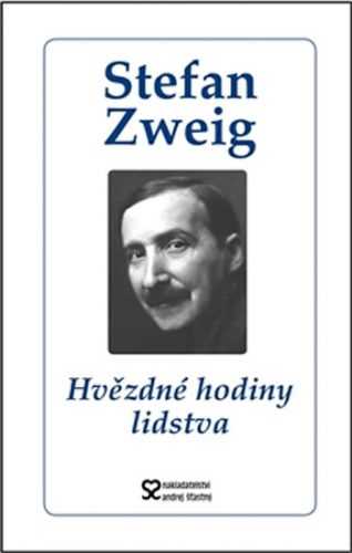 Hvězdné hodiny lidstva - Zweig Stefan - 12