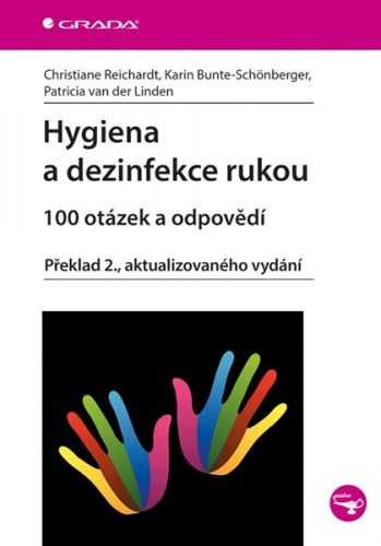 Hygiena a dezinfekce rukou - Reichardt Christiane