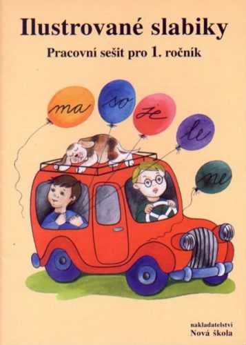 Ilustrované slabiky - pracovní sešit pro 1.ročník ZŠ - Rosecká Z. - A5