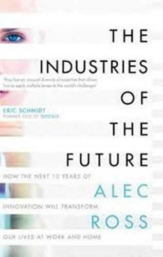 Industries Of the Future - Ross Alec