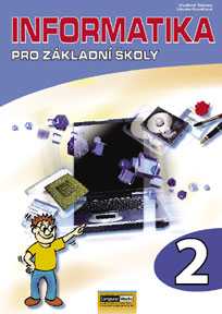 Informatika pro základní školy 2.díl - Kovářová