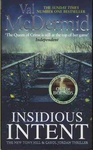 Insidious Intent : Tony Hill and Carol Jordan