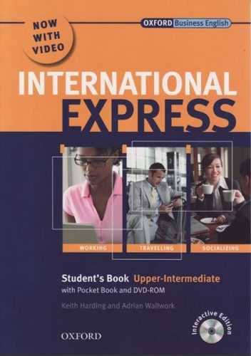 International Express Upper Intermediate Students Book with Pocket Book and DVD- Rom - Harding Keith and Wallwork Adrian