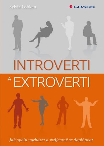 Introverti a extroverti - Sylvia Löhken - 17x24