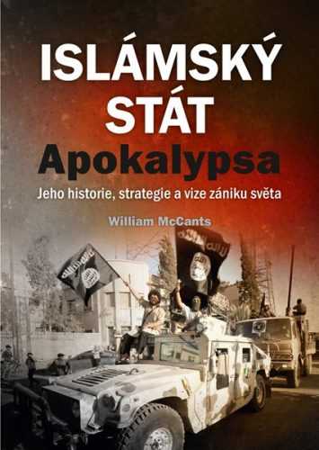 Islámský stát – Apokalypsa - William McCants - 15x21 cm