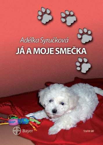 Já a moje smečka - Syručková Adéla - 17x24