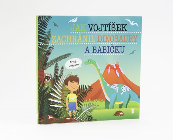 Jak Vojtíšek zachránil dinosaury a babičku - Matějů Šimon