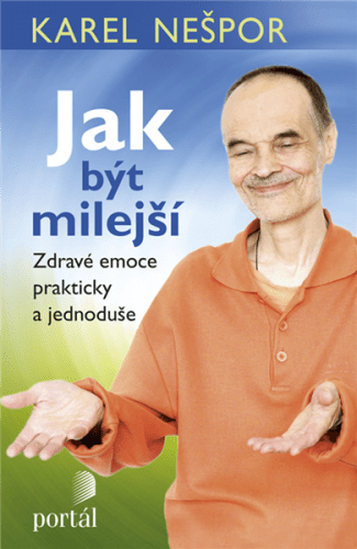 Jak být milejší - Karel Nešpor - 135 x 205 mm